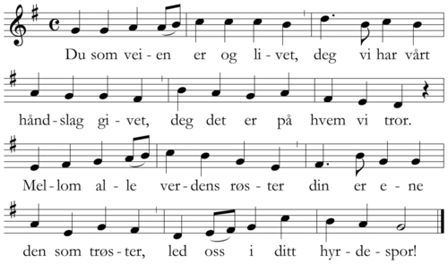 Du som veien er og livet